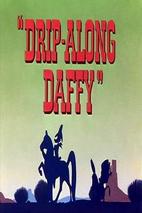Drip-Along Daffy